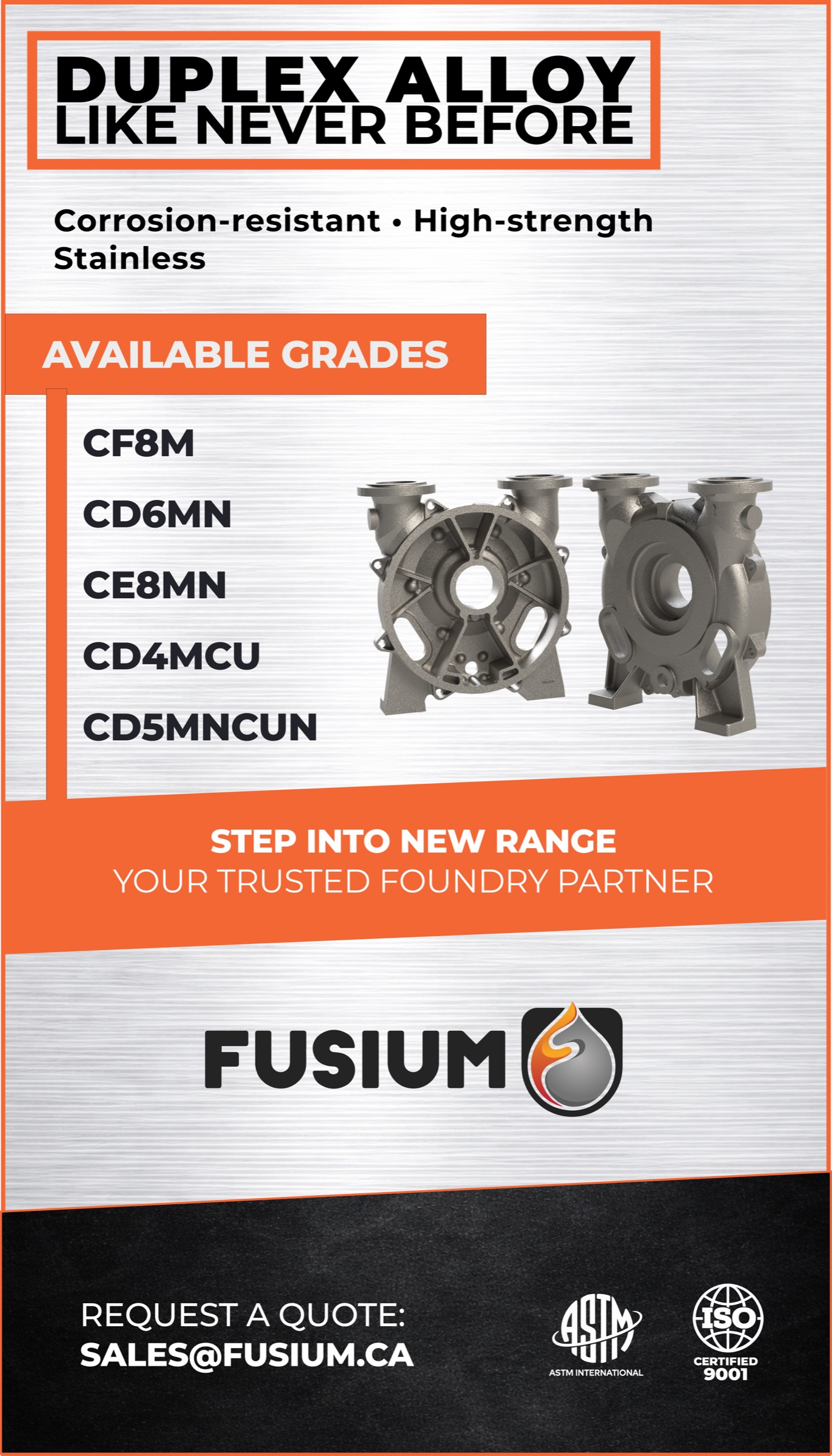 Visuel Fusium Duplex alloy like never before